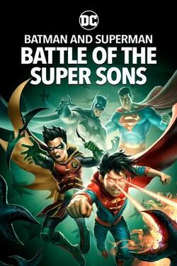 постер Бэтмен и Супермен: Битва Суперсыновей