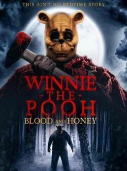 постер Винни Пух: Кровь и мёд
